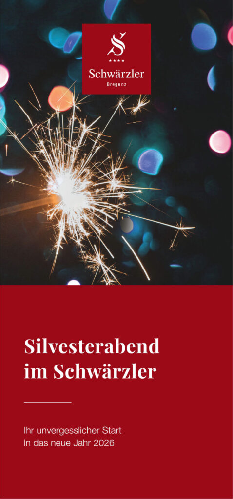 Silvesterabend im Schwärzler Silvesterabend im Schwärzler